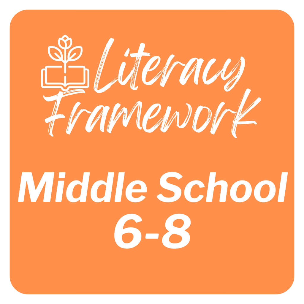 literacy framework middle 6-8